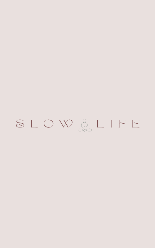 Slow Life