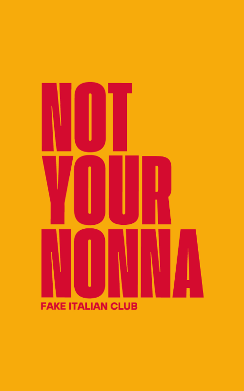 Not Your Nonna