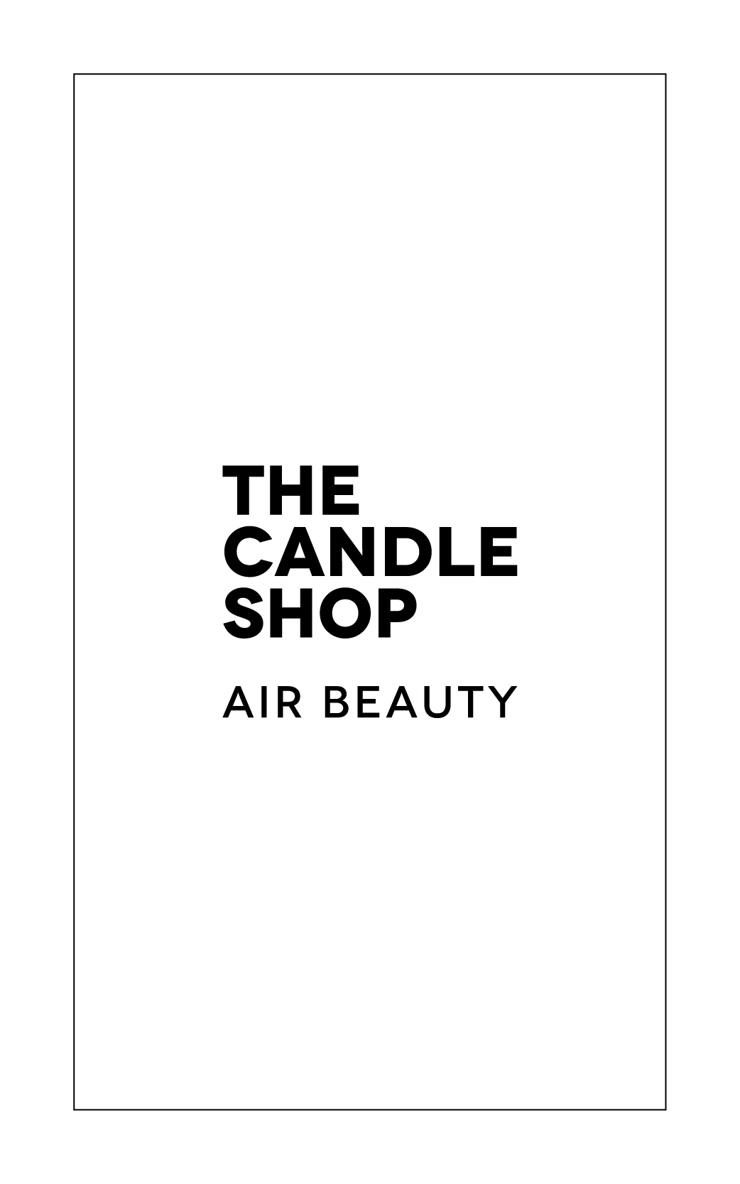 The Candle Shop, Air Beauty